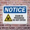 Signmission Exam In Progress Do Not Enter OSHA Notice Sign, Plastic, 14in W x 10in L, 2PK OS-2PACK-NS-P-1014-L-12201 - alternate 6